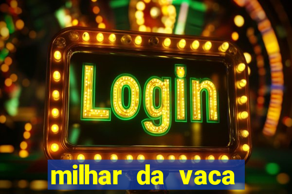 milhar da vaca mais atrasada na federal